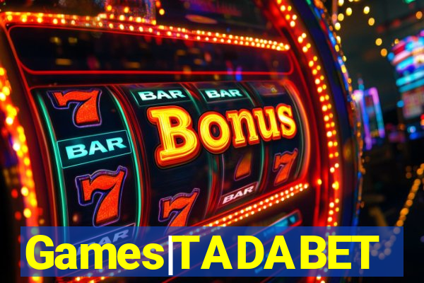 Games|TADABET